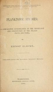 Cover of: Planktonic studies: a comparative investigation of the importance and constitution of the pelagic fauna and flora