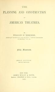 Cover of: The planning and construction of American theatres
