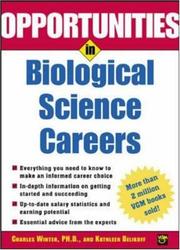 Cover of: Opportunities in Biological Science Careers (Opportunities in) by Charles Winter