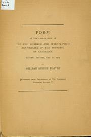 Cover of: Poem at the celebration of the two hundred and seventy-fifth anniversary of the founding of Cambridge by William Roscoe Thayer