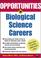 Cover of: Opportunities in Biological Science Careers (Opportunities in)