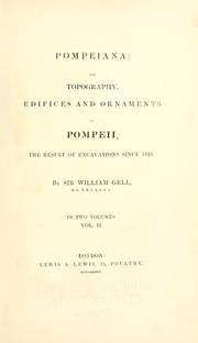 Pompeiana by Gell, William Sir