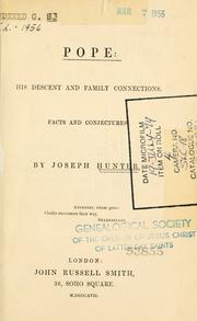 Cover of: Pope, his descent and family connections: facts and conjectures
