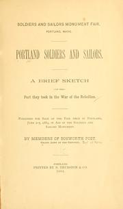 Cover of: Portland soldiers and sailors. by Grand Army of the Republic. Bosworth Post No. 2 (Portland, Me)