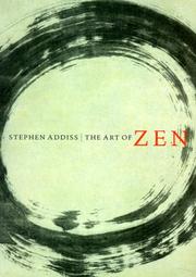 Cover of: The Art of Zen by Stephen Addiss
