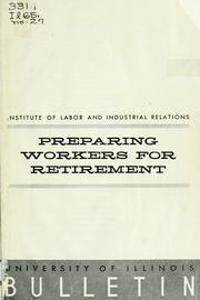 Cover of: Preparing workers for retirement by Walter Henry Franke, Walter Henry Franke