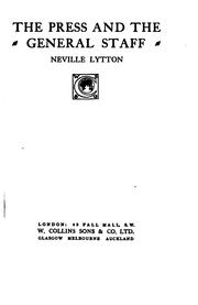 The press and the General staff by Neville Lytton