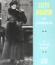 Edith Wharton: An Extraordinary Life