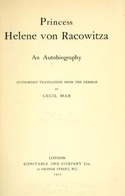 Cover of: Princess Helene von Racowitza: an autobiography