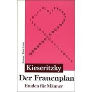 Cover of: Der Frauenplan: Etuden für Männer