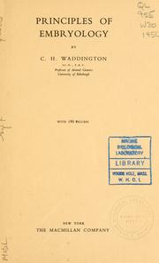 Cover of: Principles of embryology by Conrad H. Waddington