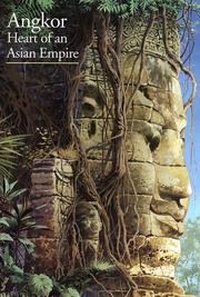 Cover of Angkor, heart of an Asian Empire
