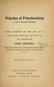 Cover of: Prinsloo of Prinsloosdorp: a tale of Transvaal officialdom.