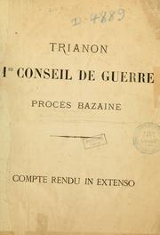 Cover of: Procès Bazaine: compte rendu in extenso.