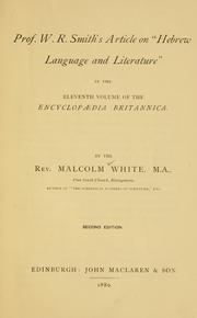 Cover of: Prof. W.R. Smith's article on "Hebrew language and literature" in the eleventh volume of the Encyclopaedia Britannica.