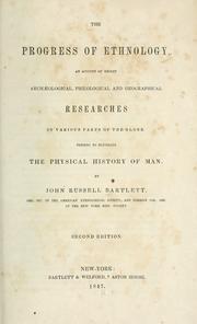 Cover of: progress of ethnology | John Russell Bartlett