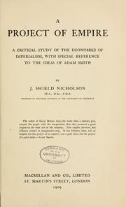 Cover of: A project of empire by J. Shield Nicholson