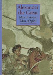 Cover of: Alexander the Great: man of action, man of spirit