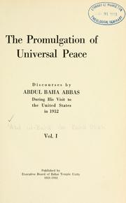 Cover of: The promulgation of universal peace: discourses