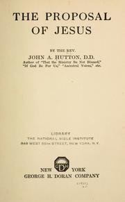 Cover of: The proposal of Jesus by Hutton, John Alexander