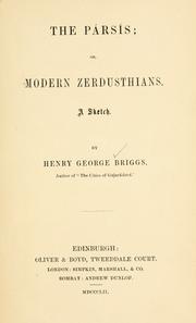 Cover of: The Pérsís, or, Modern Zerdusthians: a sketch ...