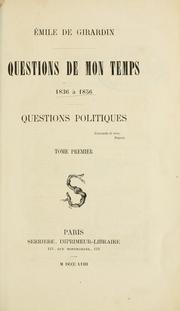 Cover of: Questions de mon temps, 1836 à 1856.