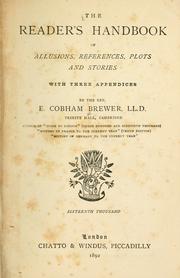 Cover of: The reader's handbook of allusions, references, plots and stories by Ebenezer Cobham Brewer