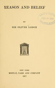 Cover of: Reason and belief by Oliver Lodge