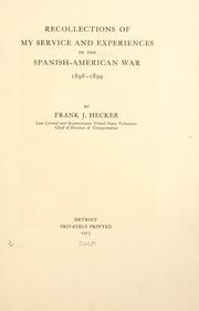 Cover of: Recollections of my service and experiences in the Spanish-American War, 1898-1899