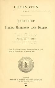 Cover of: Record of births, marriages, and deaths to January 1, 1898 .. by Lexington (Mass.)