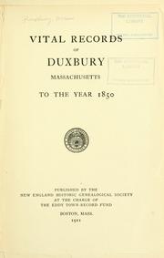 Cover of: Vital records of Duxbury, Massachusetts, to the year 1850.