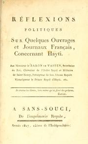 Réflexions politiques sur quelques ouvrages et journaux francais concernant Hayti by Baron de Vastey