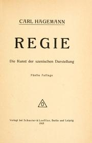Cover of: Regie: die Kunst der szenischen Darstellung.