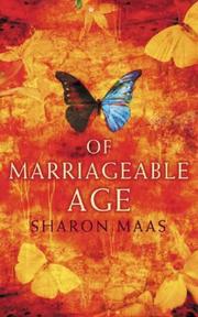 Cover of: Of Marriageable Age by Sharon Maas