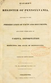 Cover of: The Register of Pennsylvania: devoted to the preservation of facts and documents and every other kind of useful information respecting the state of Pennsylvania