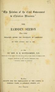 Cover of: The relation of the civil government to Christian missions: the Ramsden sermon for 1902, preached before the University of Cambridge on Whit Sunday, May 18, 1902