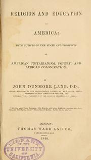 Cover of: Religion and education in America by John Dunmore Lang