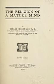 Cover of: The religion of a mature mind