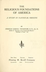 Cover of: religious foundations of America: a study in national origins