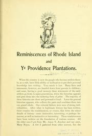 Cover of: Reminiscences of Rhode Island and ye Providence Plantations.