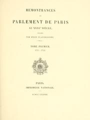 Cover of: Remontrances du Parlement de Paris au 18e siècle. by France. Parlement (Paris)