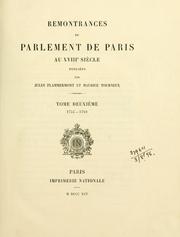 Cover of: Remontrances du Parlement de Paris au 18e siècle. by France. Parlement (Paris)