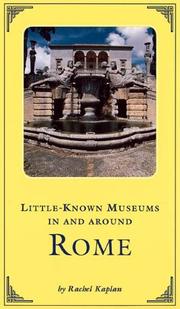 Cover of: Little-known museums in and around Rome