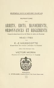 Cover of: Repertoire des arrets, edits, mandements, ordonnances et reglements: conservés dans les archives du Palais de justice de Montréal, 1640-1760