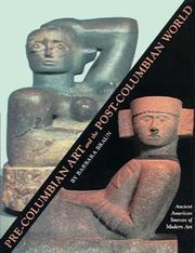 Cover of: Pre-Columbian Art and the Post-Columbian World by Barbara Braun, Barbara Braun