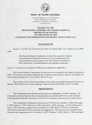 Cover of: Report to the 2005 General Assembly of North Carolina, 2006 regular session, on the study of the Uniform Unincorporated Nonprofit Association Act.