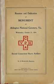 Reunion and dedication of monument at Arlington national cemetery Wednesday, October 21, 1896 by Connecticut artillery. 2d reg't