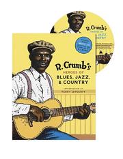 Cover of: R. Crumb's Heroes of Blues, Jazz, & Country