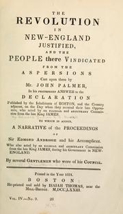 The revolution in New-England justified by Edward Rawson