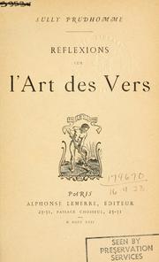 Cover of: Réflexions sur l'art des vers. by Sully Prudhomme